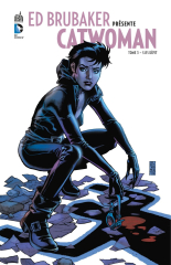 Ed Brubaker présente Catwoman - Tome 3 - Sans répit