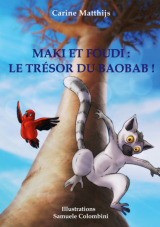 Maki et Foudi: Le Trésor du Baobab !