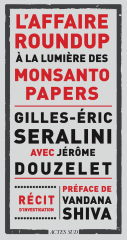 L'affaire Roundup à la lumière des Monsanto Papers