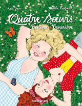Quatre Sœurs - Intégrale - Bettina &amp; Geneviève