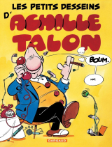 Achille Talon - Tome 9 - Les petits desseins d'Achille Talon