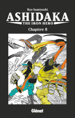Ashidaka - The Iron Hero - Chapitre 08