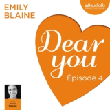 Dear you - Episode 4