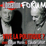 Libération Forum. Vive la politique ?