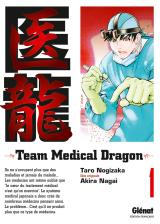 Team Medical Dragon - Tome 01