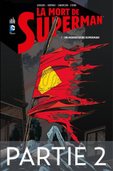 La mort de Superman - Tome 1 - Partie 2
