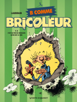 B comme Bricoleur - Tome 02