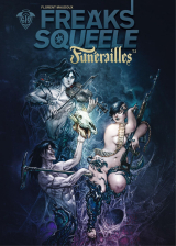 Freak's Squeele : Funérailles - Tome 3 - Cowboys on horses without wings