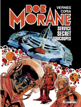 Bob Morane - Tome 12 - Service secrets soucoupes