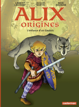 Alix Origines (Tome 1) - L'enfance d’un Gaulois