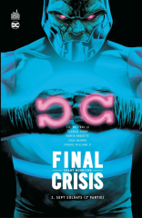Final Crisis - Sept Soldats - 2ème partie
