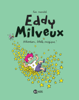 Eddy Milveux, Tome 01