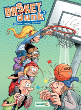 Basket Dunk - tome 2