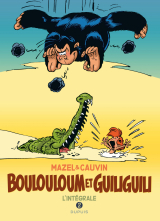 Boulouloum et Guiliguili - L'Intégrale - Tome 2 - 1982 - 2008