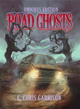 Road Ghosts Omnibus
