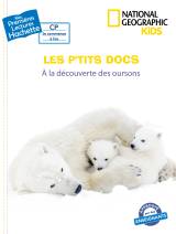 Premières lectures CP2 National Geographic Kids - À la découverte des oursons