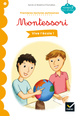 Vive l'école ! - Premières lectures autonomes Montessori