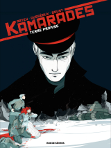 Kamarades - Tome 3 - Terre promise