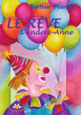 Le rêve d'Andrée-Anne