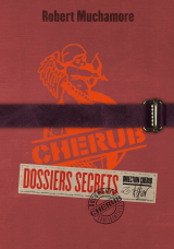 Cherub : Dossiers secrets
