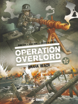 Opération Overlord - Tome 02