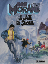 Bob Morane - Tome 26 - Le Jade de Séoul