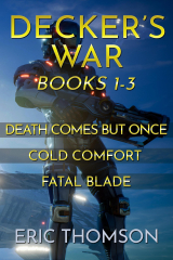 Decker's War: Books 1-3