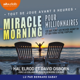 Miracle Morning pour millionnaires
