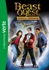 Beast Quest - Nouvelle génération 01 - Les origines