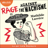 Rage against the machisme