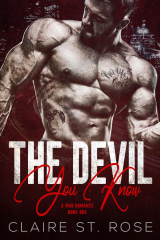 The Devil You Know (Book 1)