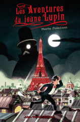 Les Aventures du jeune Lupin - tome 1 - A la poursuite de Maître Moustache