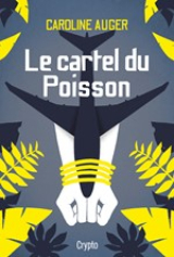 Le cartel du Poisson