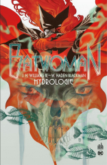 Batwoman - Tome 1 - Hydrologie