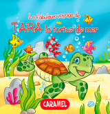 Tara la tortue de mer