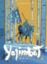 Yojimbot - Tome 3 - Neige d'acier