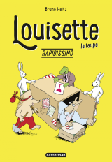Louisette La Taupe (Tome 1) - Rapidissimo