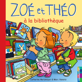 Zoé et Théo (Tome 28) - Zoé et Théo à la bibliothèque