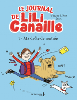 Lili Canaille, tome 1