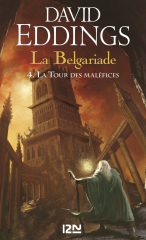 La Belgariade - tome 4 : La Tour des maléfices