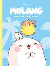 Molang - Tome 2 - Grand soleil sur l'amitié