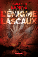 L'énigme Lascaux