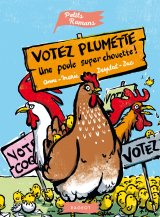 Votez Plumette, une poule super chouette