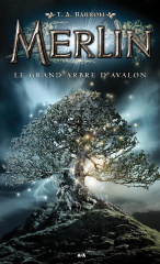 Le grand arbre d’Avalon
