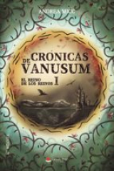 Crónicas de Vanusum I