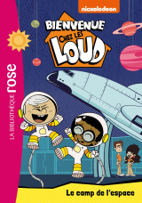 Bienvenue chez les Loud 25 - Le camp de l'espace