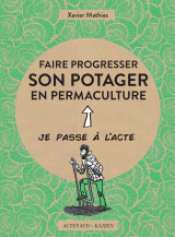 Faire progresser son potager en permaculture