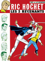 Ric Hochet - tome 10 - Les 5 Revenants
