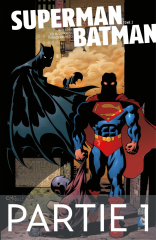 Superman/Batman - Tome 2 - Partie 1