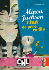 Minou Jackson, chat de père en fils